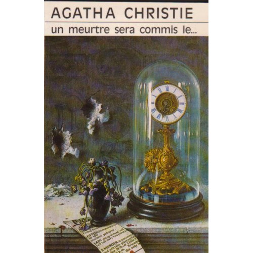 Un meurtre sera commis le...Agatha Christie